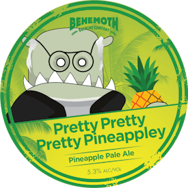 Pretty Pretty Pretty Pineapply tap badge